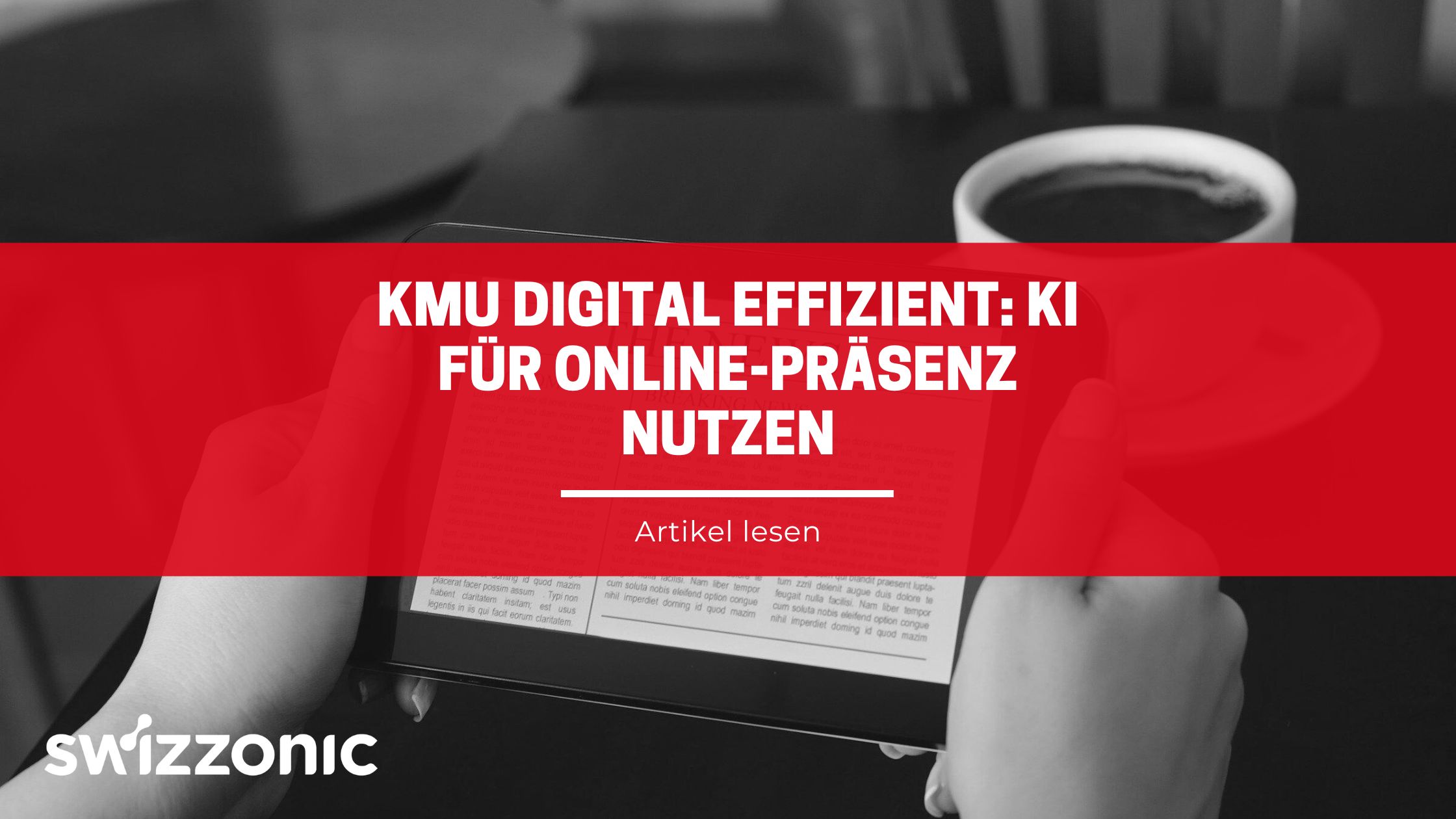 Effizient digital durchstarten: Wie KMU KI nutzen, um ihre Online-Präsenz zu optimieren