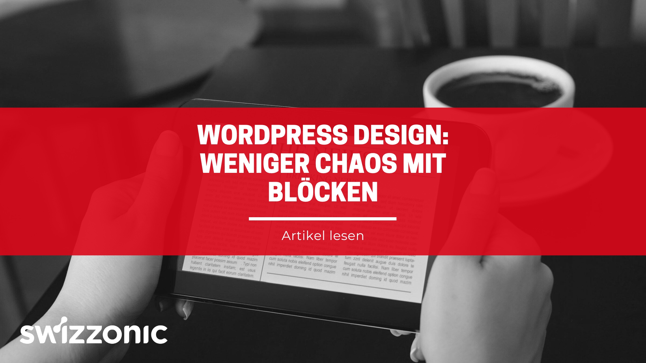 WordPress Design: weniger Chaos mit Blöcken – sauberere Ergebnisse