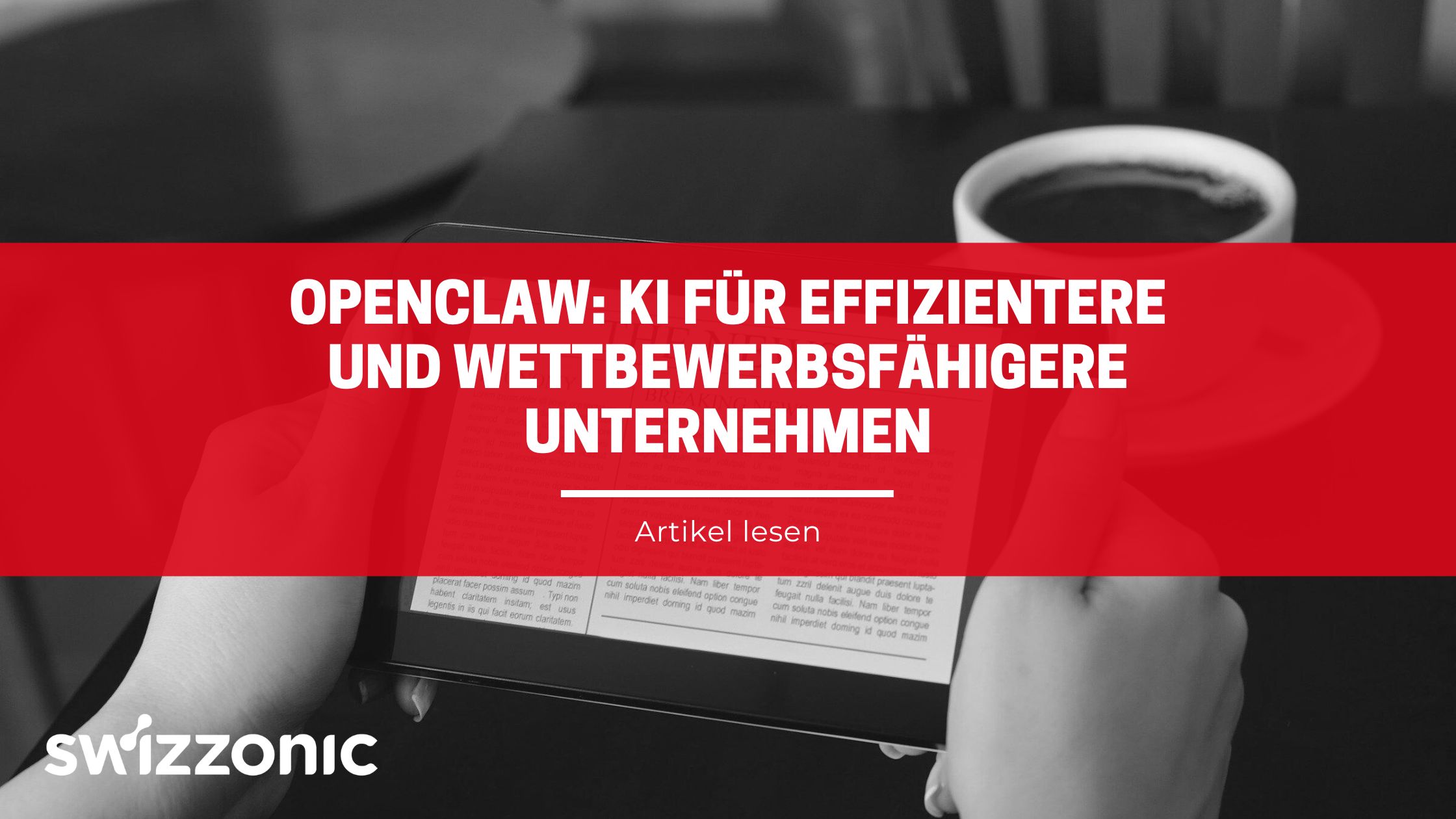 OpenClaw KI für effizientere und wettbewerbsfähigere Unternehmen