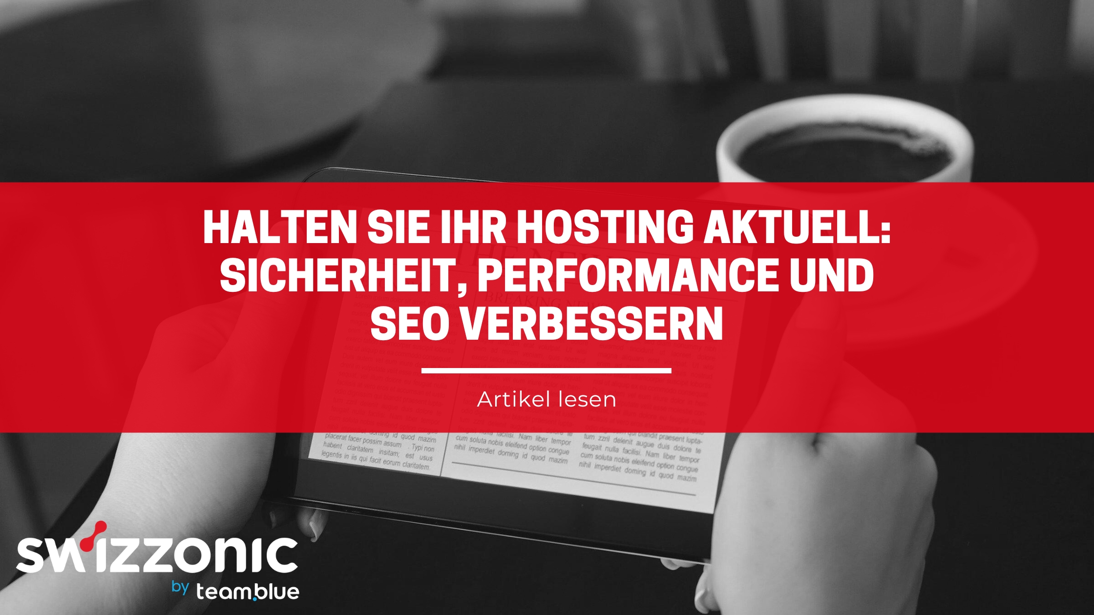 Halten Sie Ihr Hosting aktuell: Sicherheit, Performance und SEO verbessern