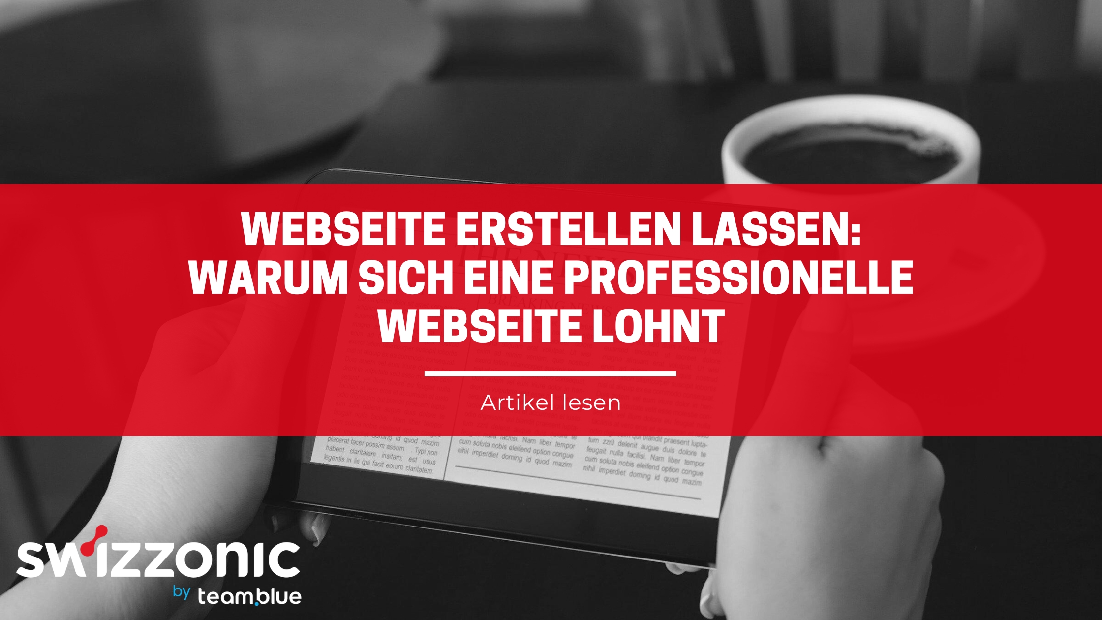 Webseite erstellen lassen: Warum sich eine professionelle Webseite heute mehr denn je lohnt