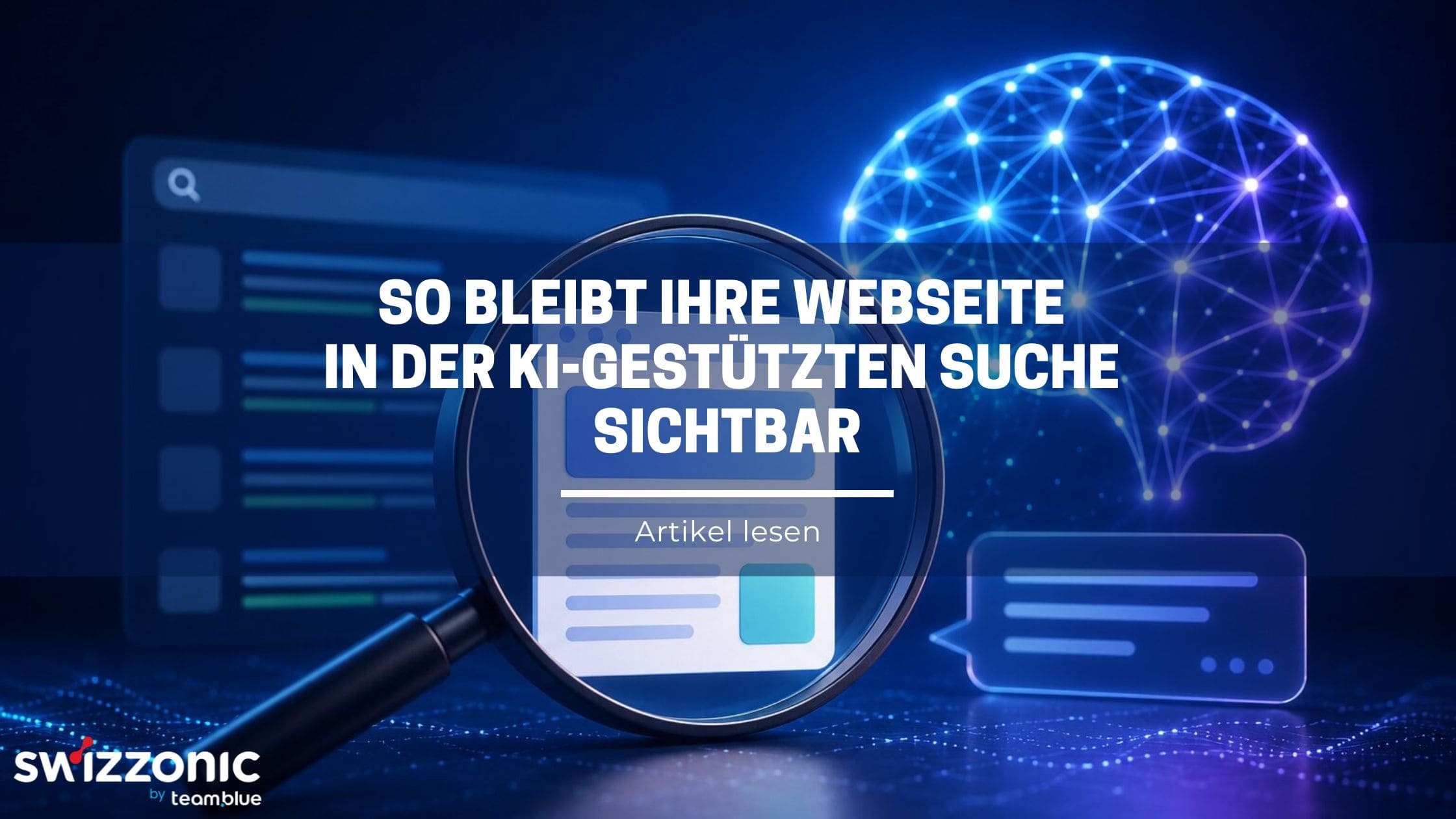 So bleibt Ihre Webseite in der KI-gestützten Suche sichtbar